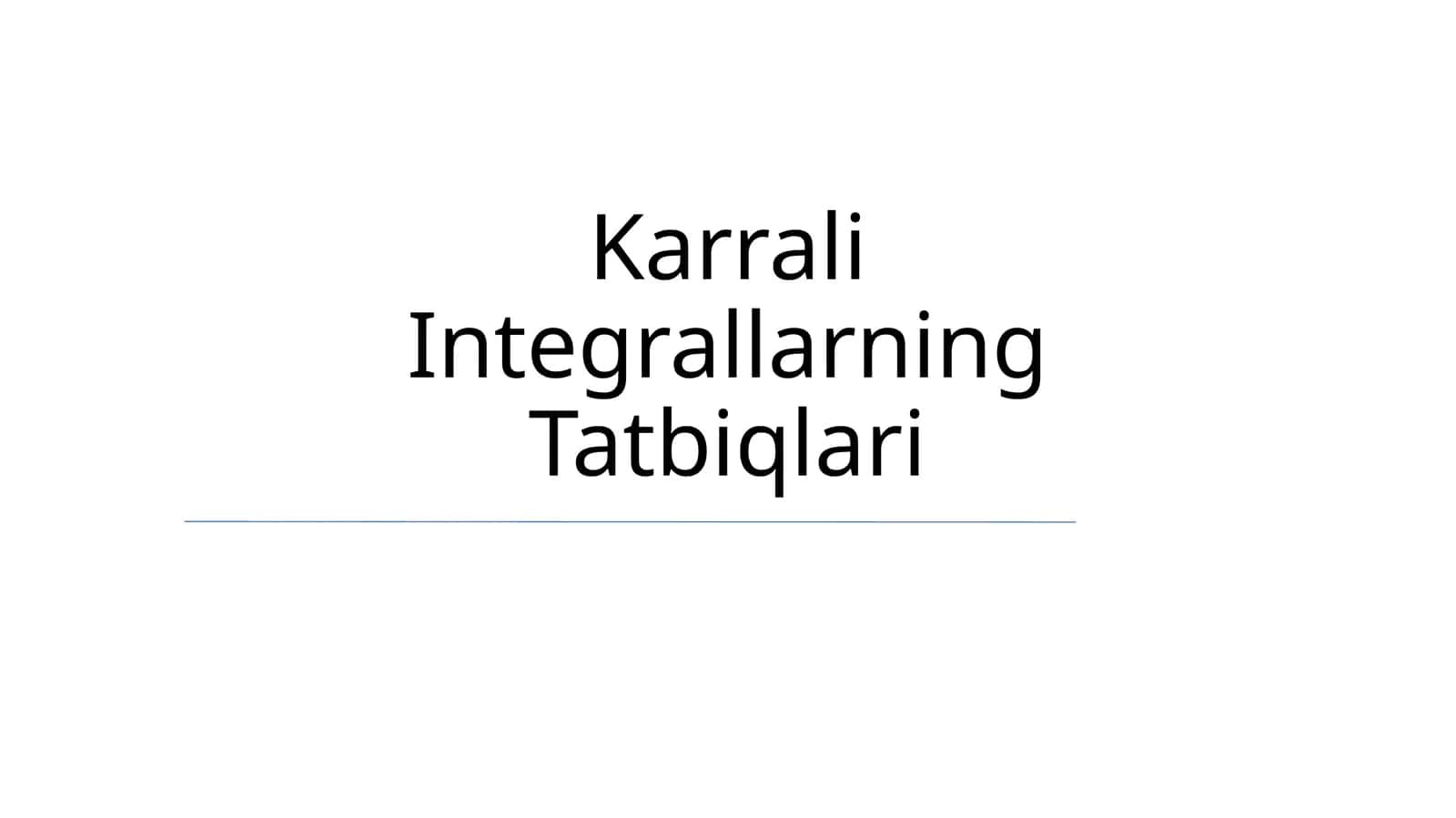 Karrali Integrallarning Tatbiqlari 1