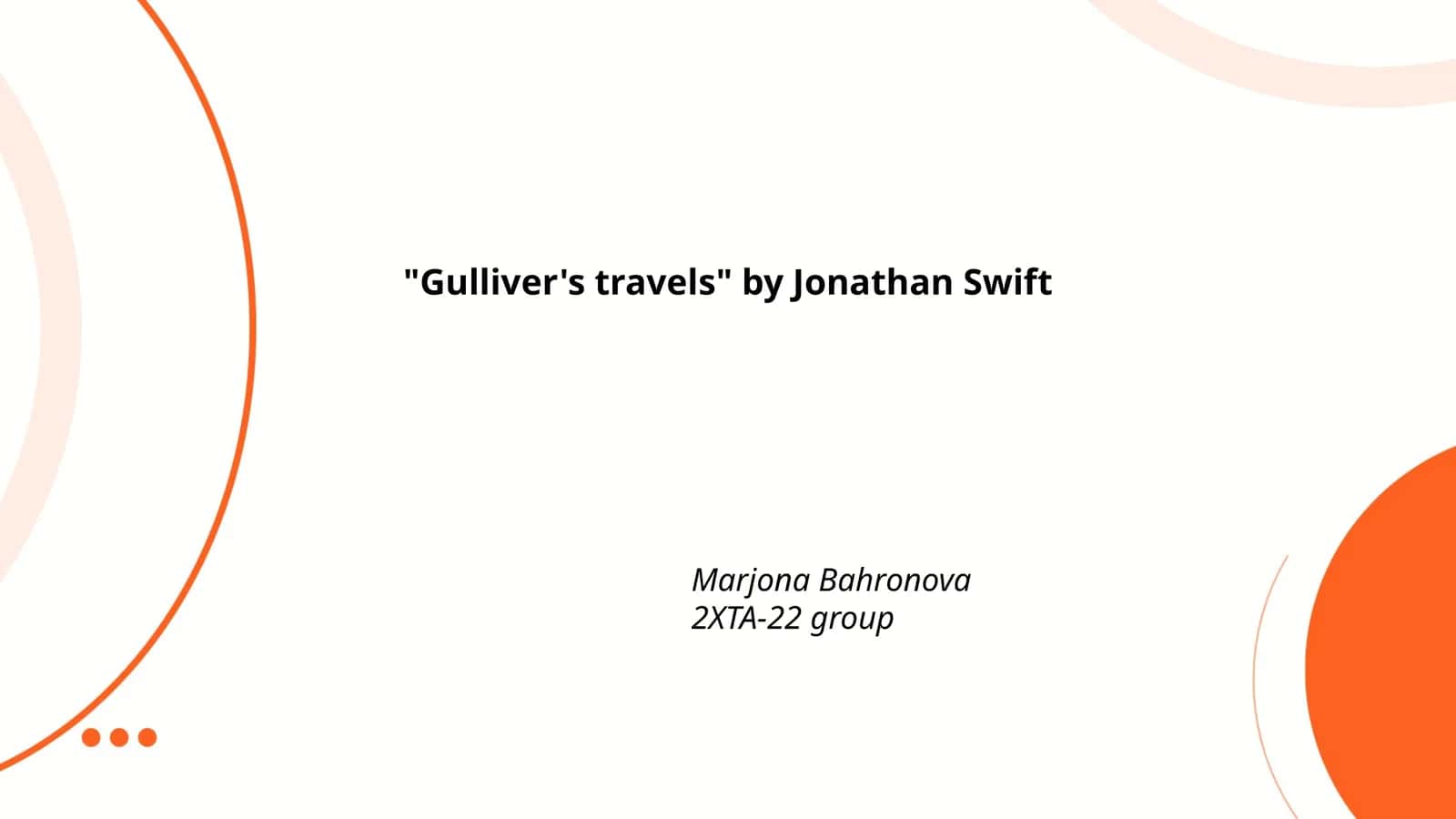 Gulliver's travels by Jonathan Swift 1