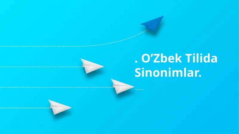 O‘zbek Tilida Sinonimlar 1