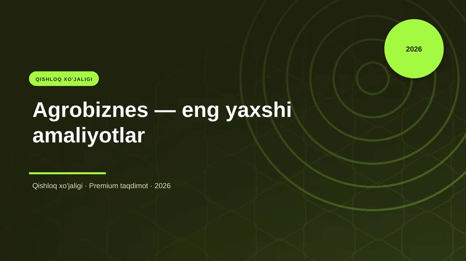 Agrobiznes — eng yaxshi amaliyotlar 1