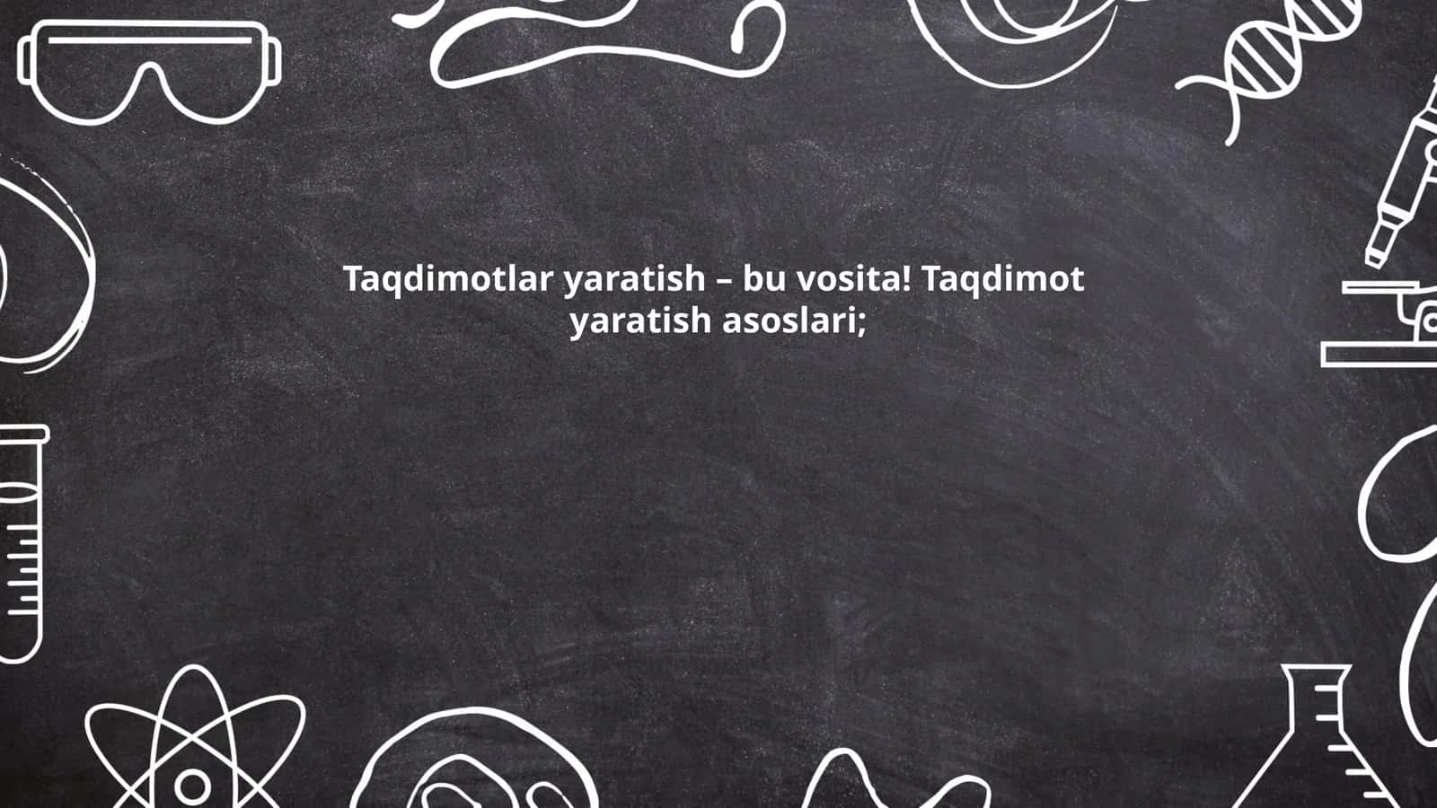 Taqdimot yaratish asoslari 1
