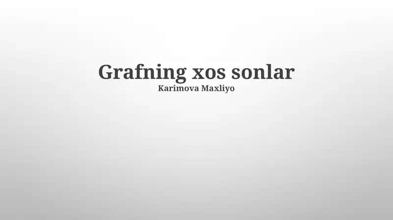 Grafning xos sonlar 1
