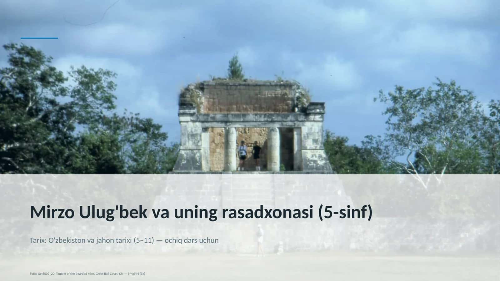 Mirzo Ulug'bek va uning rasadxonasi (5-sinf) 1