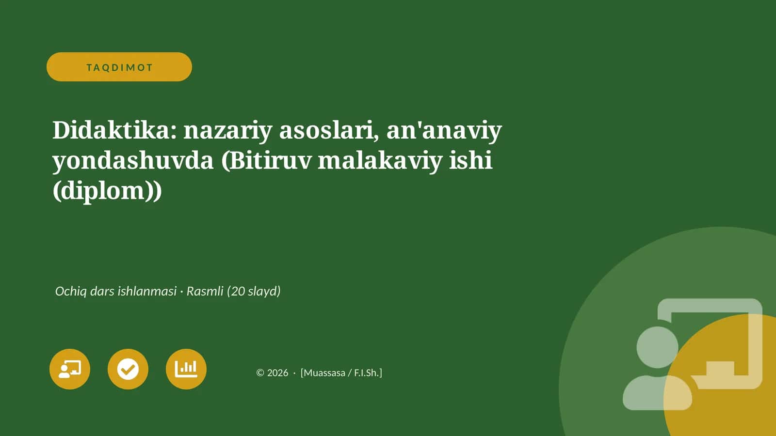 Didaktika: nazariy asoslari, an'anaviy yondashuvda 1