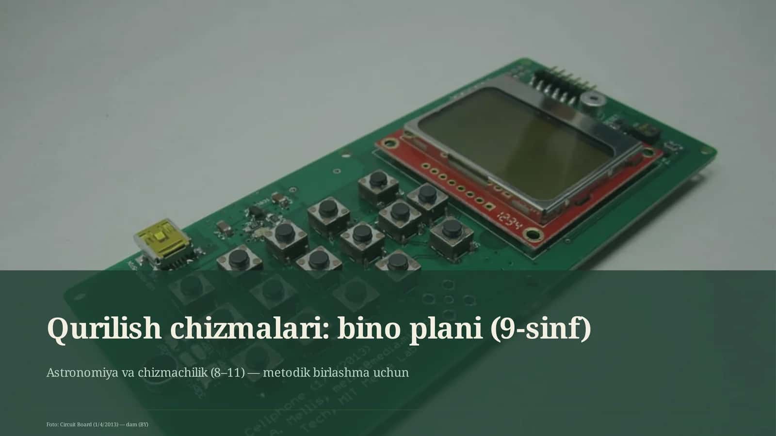 Qurilish chizmalari: bino plani (9-sinf) 1