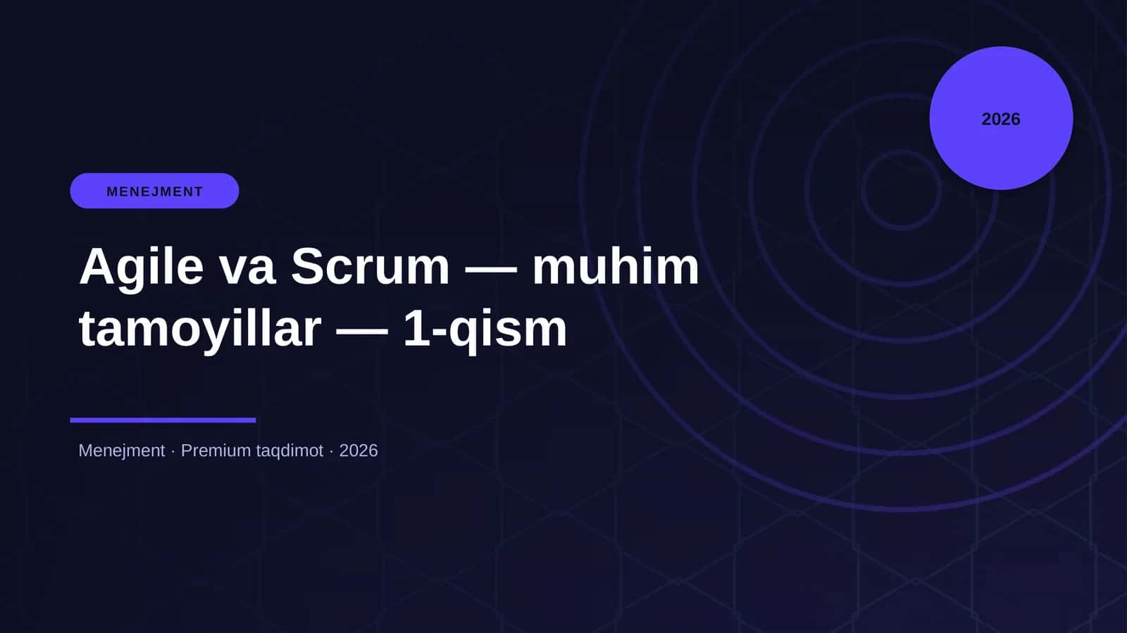 Agile va Scrum — muhim tamoyillar — 1-qism 1