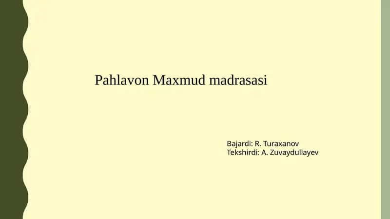 Pahlavon Mahmud madrasasi 1