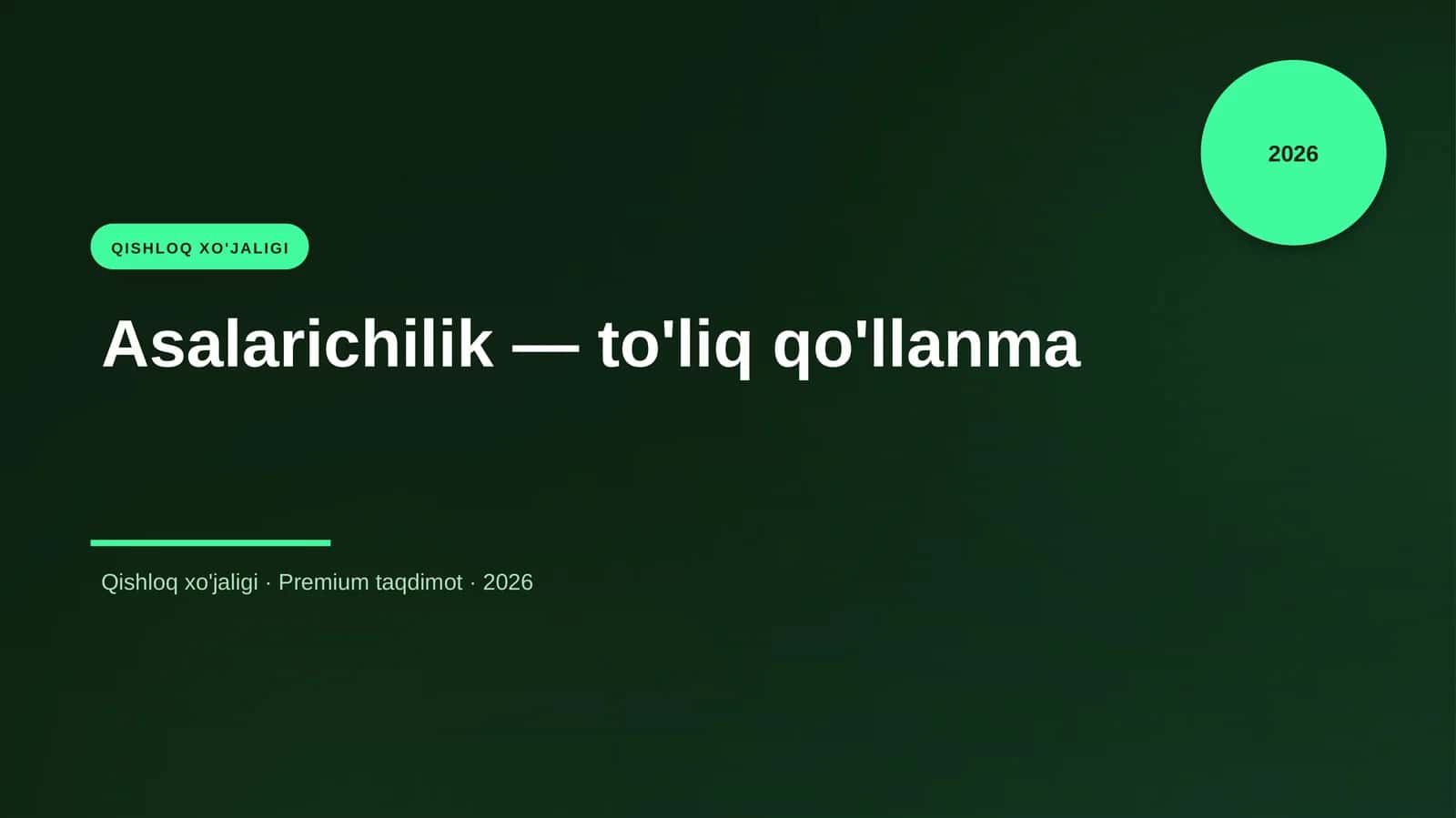 Asalarichilik — to'liq qo'llanma 1