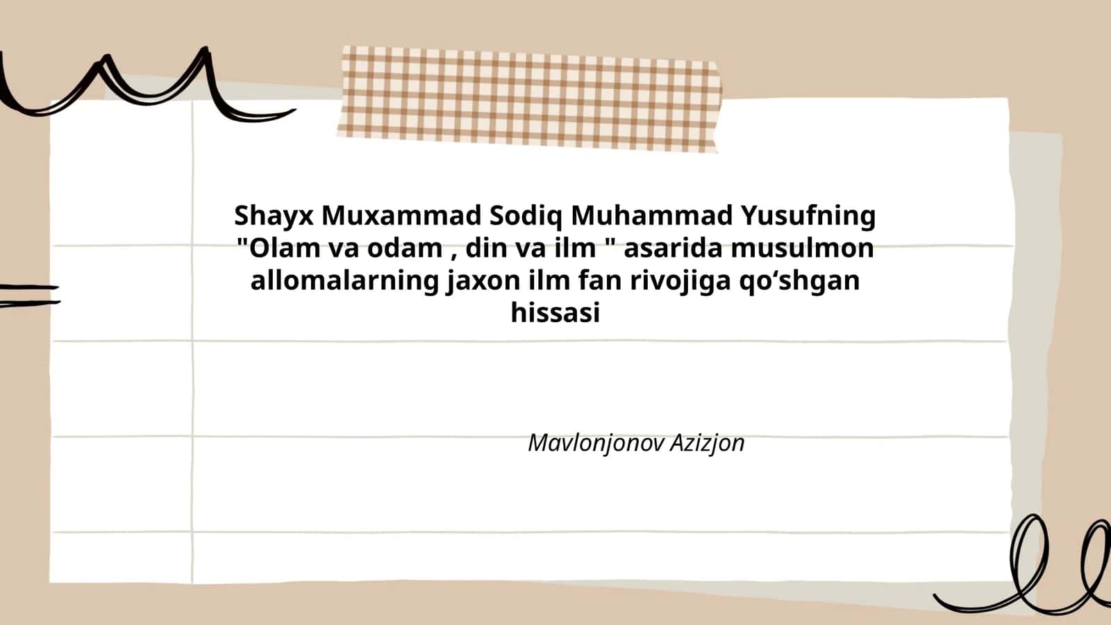 Musulmon olimlarning ilmiy an'analari 1