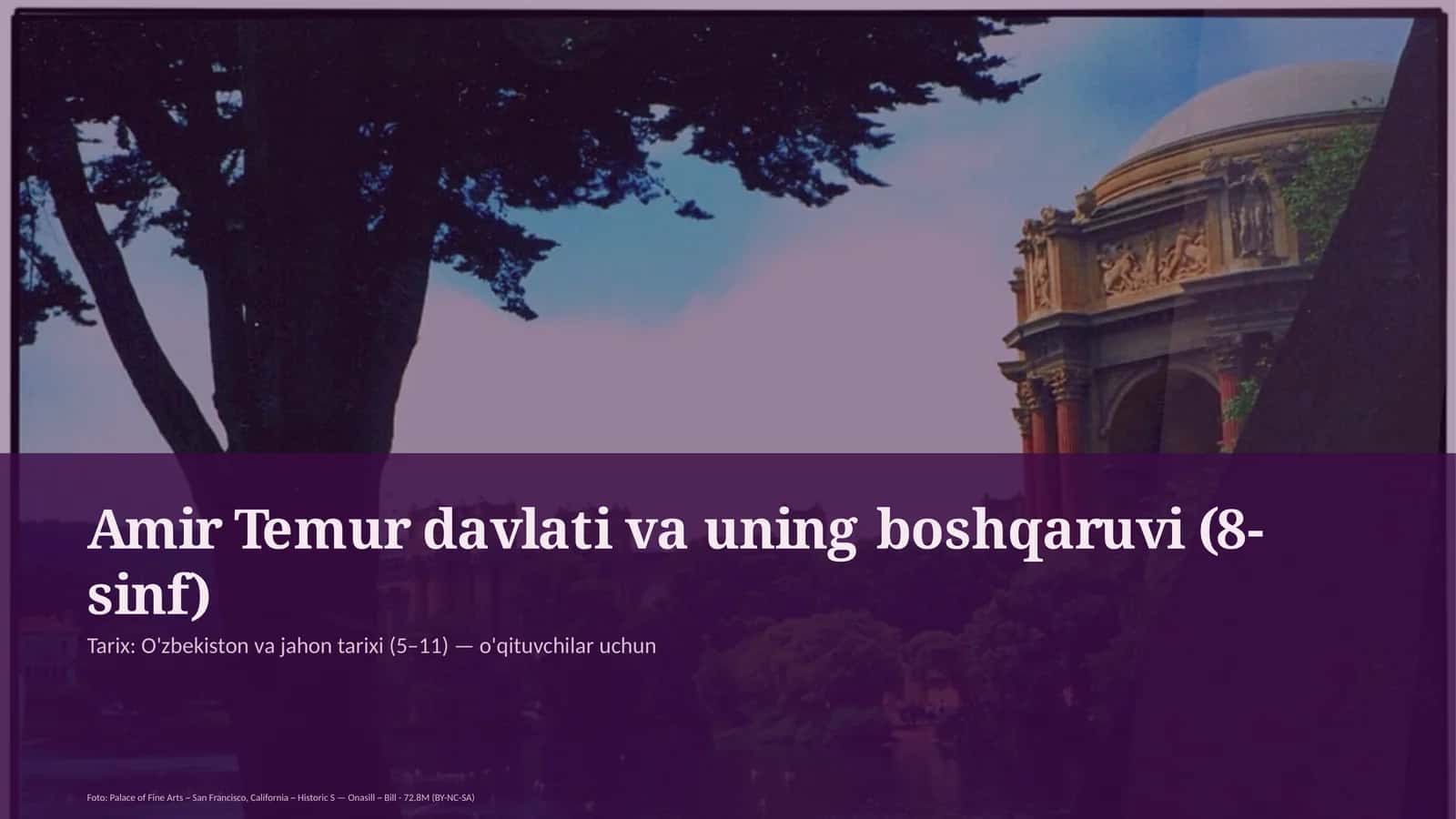 Amir Temur davlati va uning boshqaruvi (8-sinf) 1