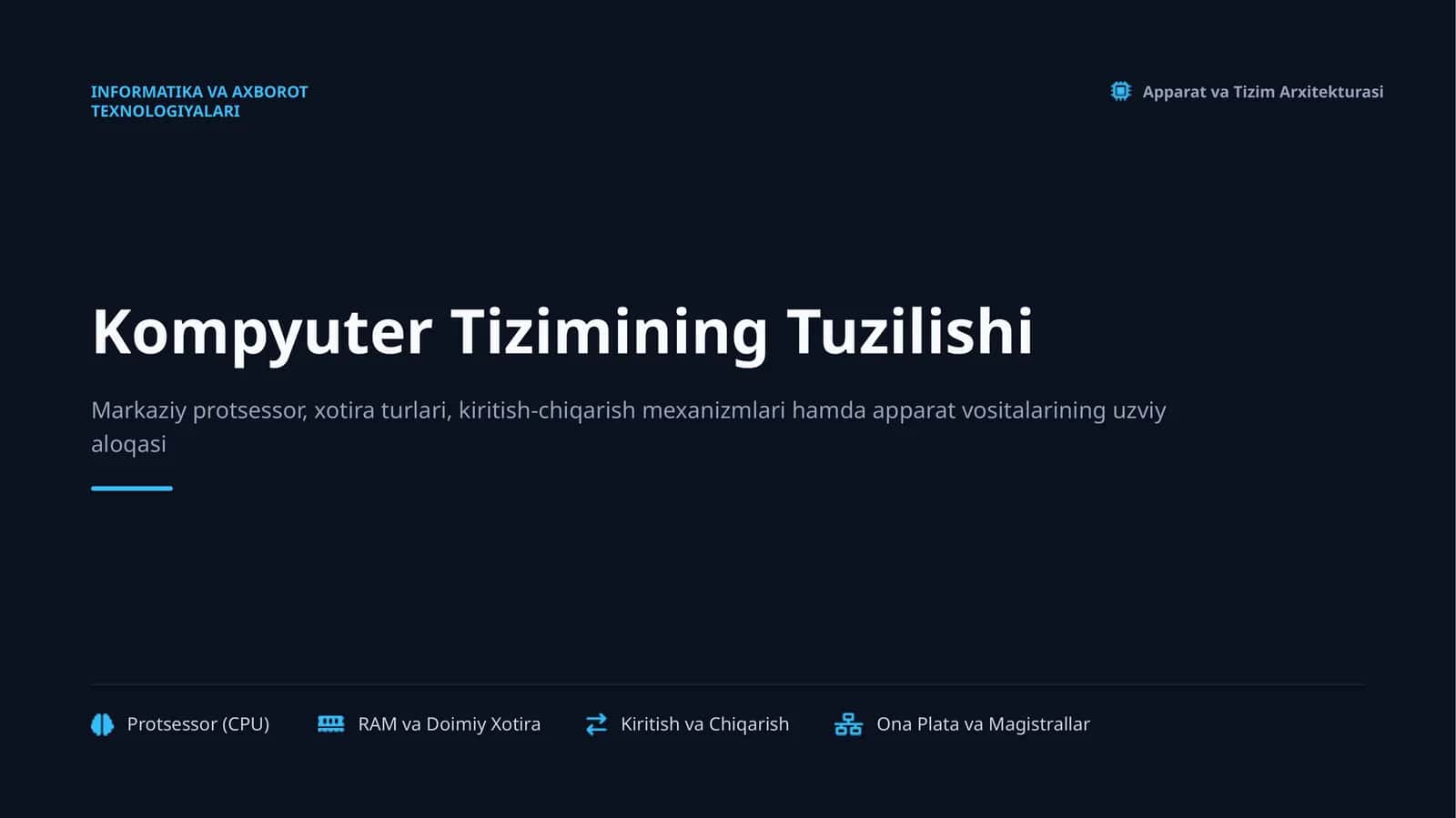 Kompyuter Tizimining Tuzilishi 1