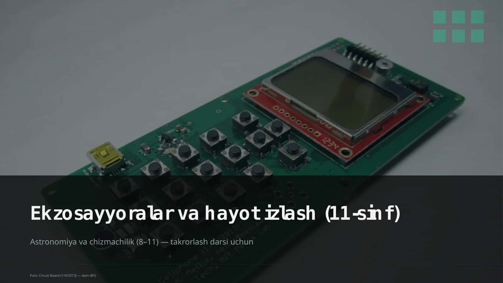 Ekzosayyoralar va hayot izlash (11-sinf) 1