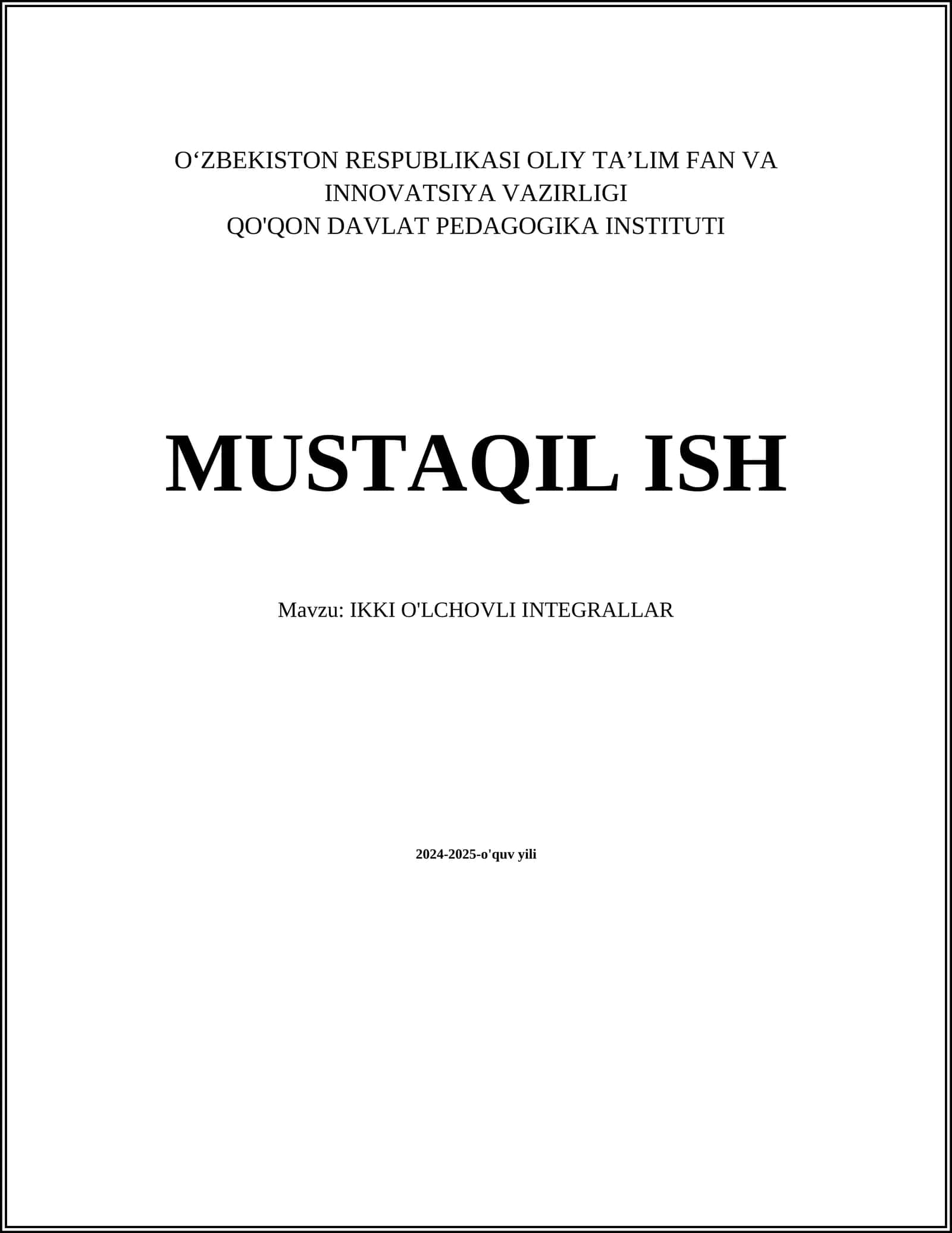 IKKI O'LCHOVLI INTEGRALLAR 1