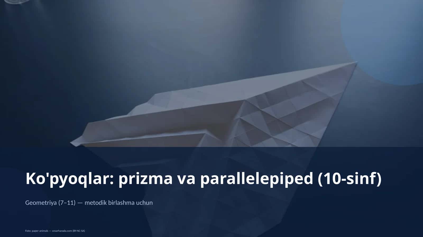 Ko'pyoqlar: prizma va parallelepiped (10-sinf) 1
