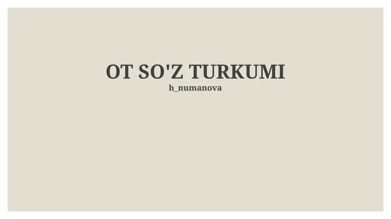 Ot so'z turkumi 1