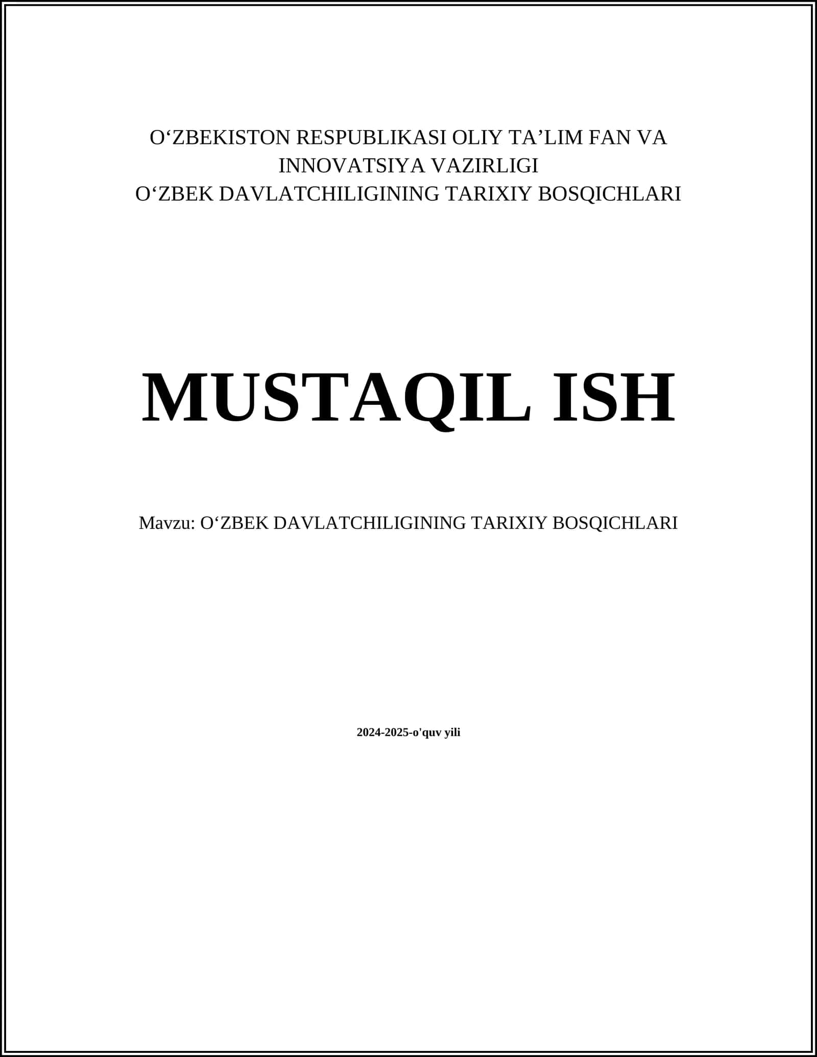 O‘ZBEK DAVLATCHILIGINING TARIXIY BOSQICHLARI 1