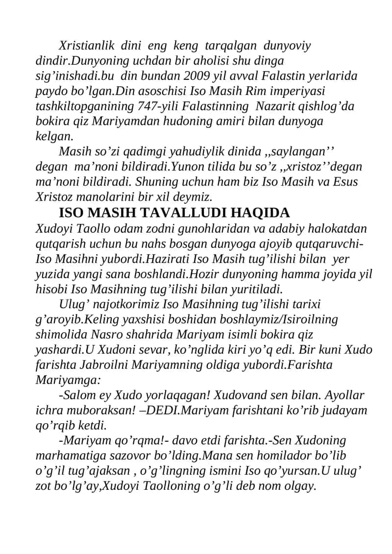 Xristianlik dini eng keng tarqalgan dunyoviy  dindir 1