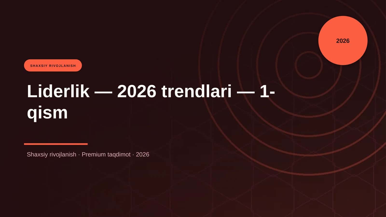 Liderlik — 2026 trendlari — 1-qism 1
