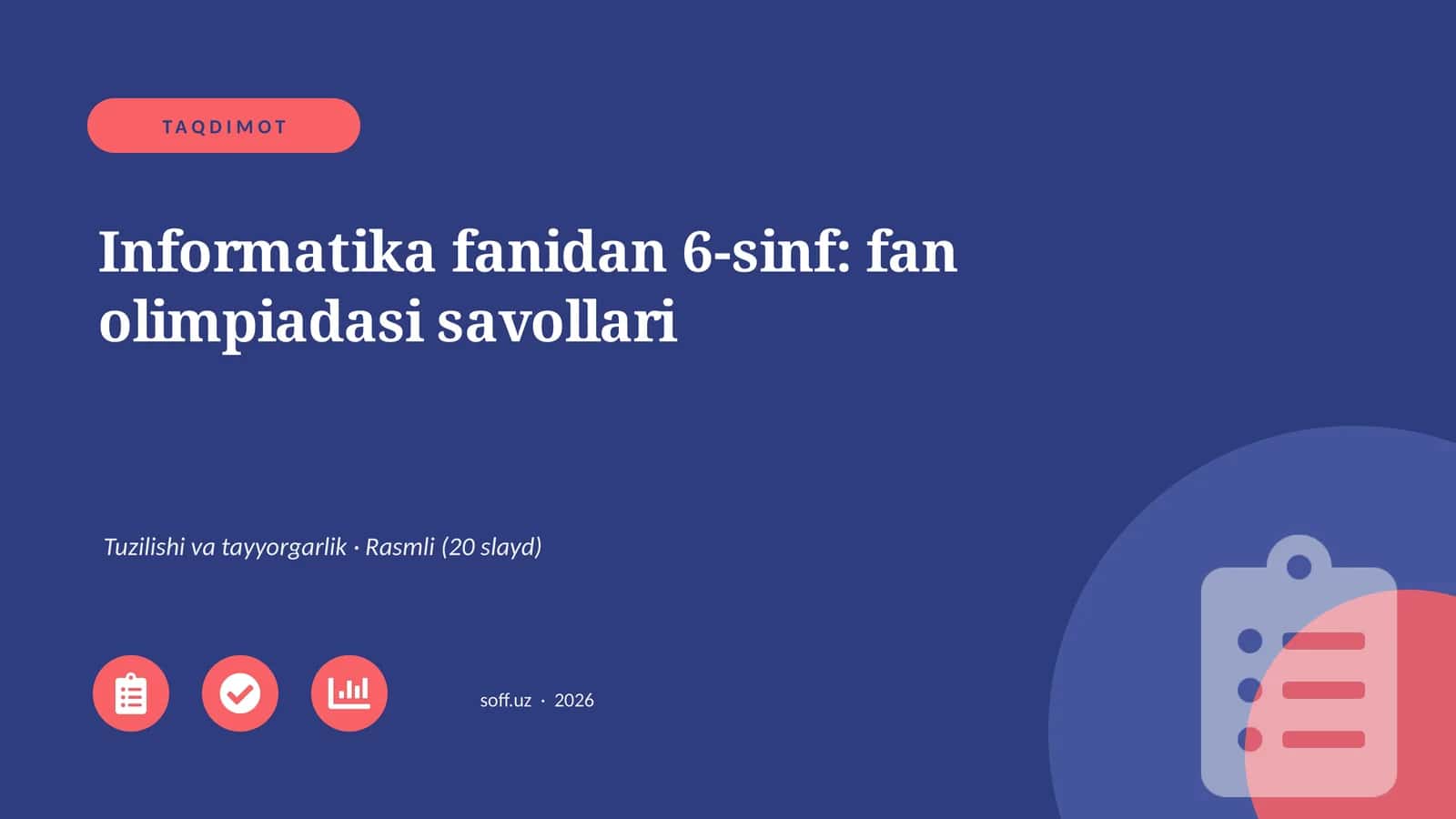Informatika fanidan 6-sinf: fan olimpiadasi savollari 1