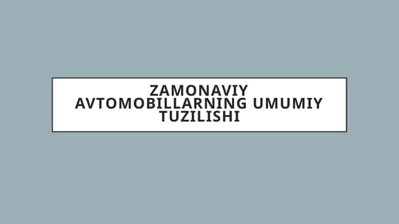 Zamonaviy avtomobillar 1