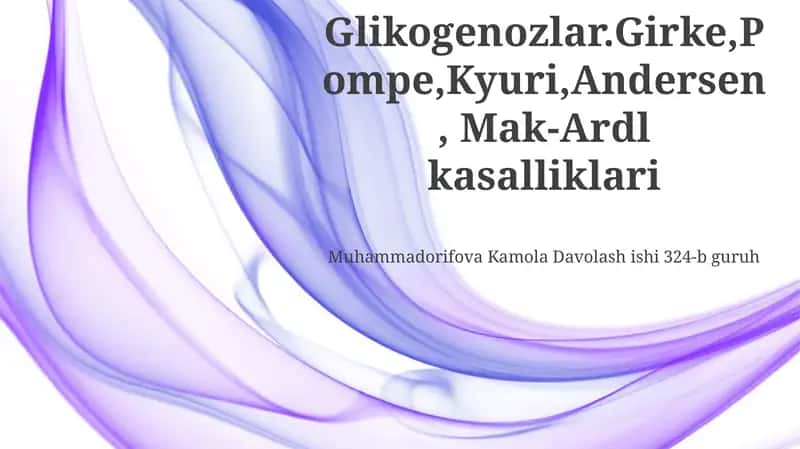 Glikogen saqlash kasalliklari 1