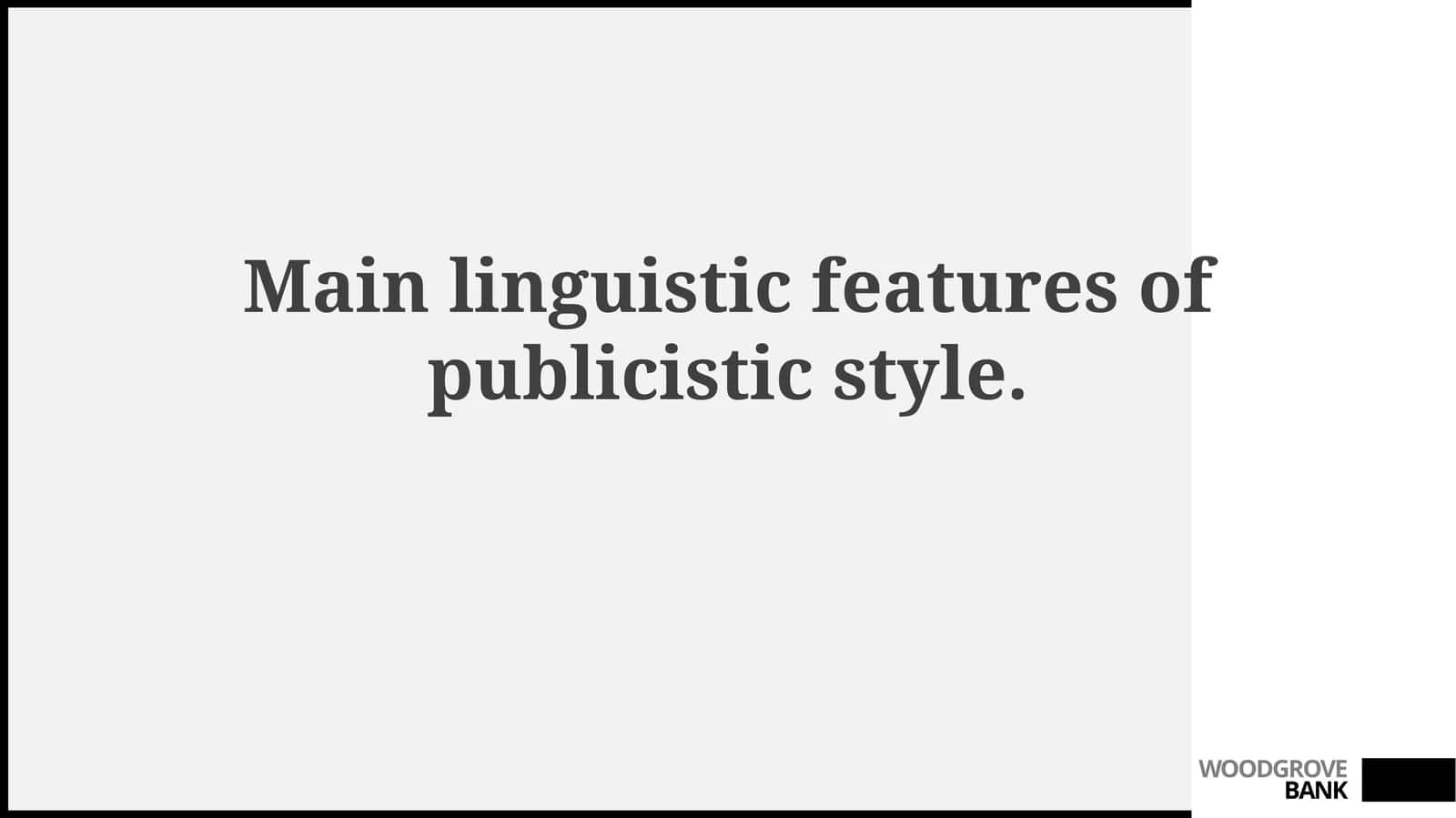 Publicistic Style: Purpose, Audience, and Functions 1