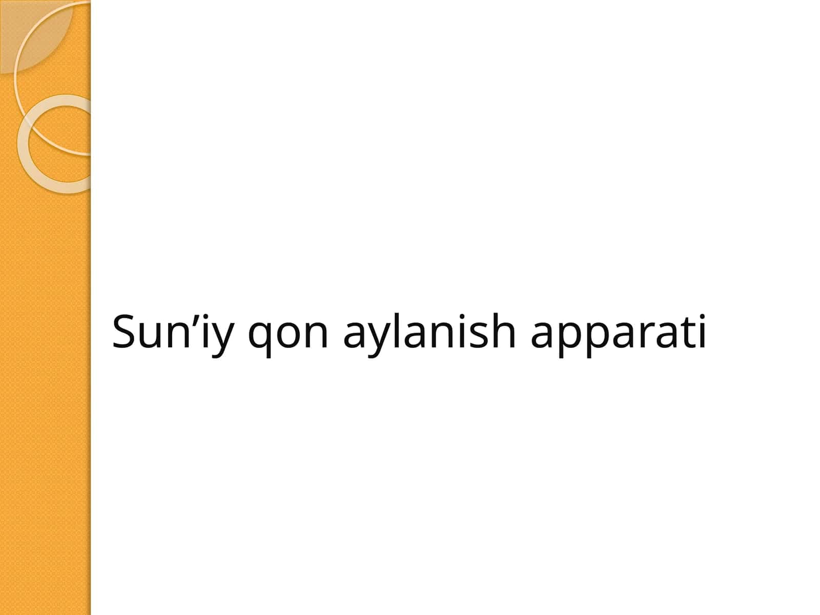 Sun’iy qon aylanish apparati 1