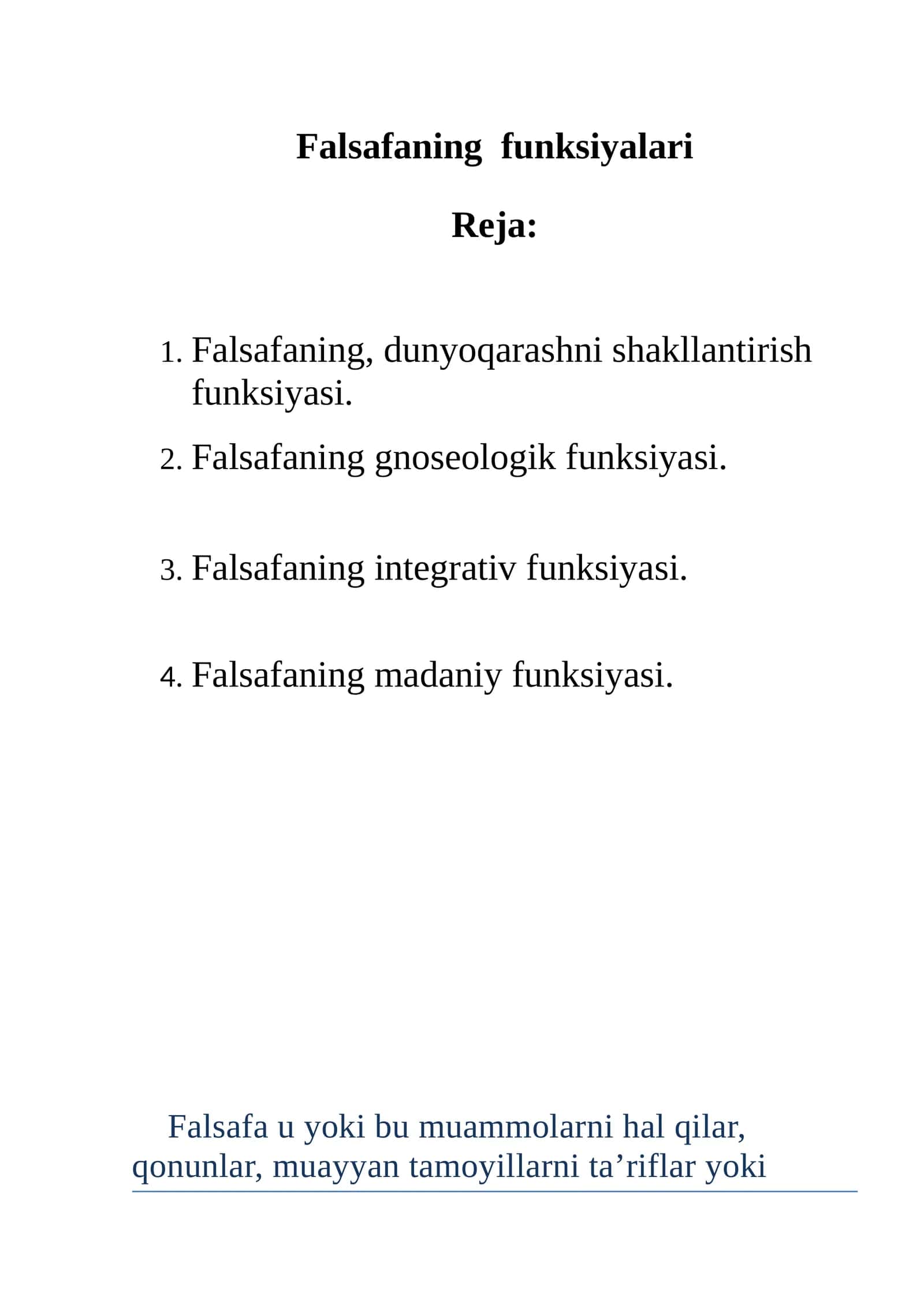 Falsafaning funksiyalari 1