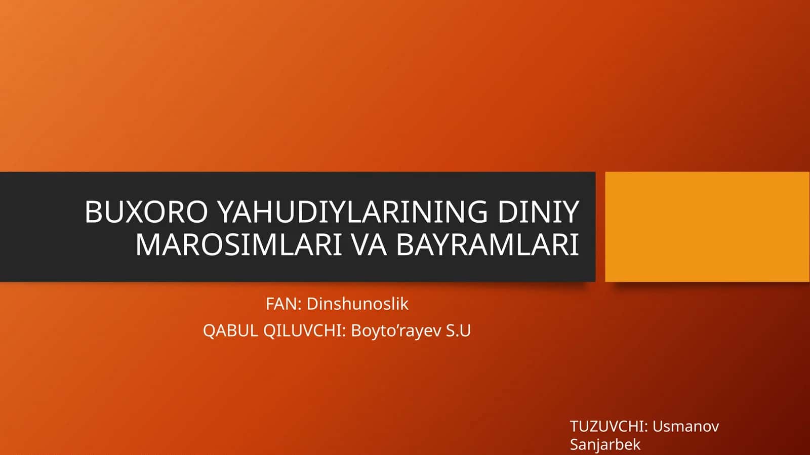 BUXORO YAHUDIYLARINING DINIY MAROSIMLARI VA BAYRAMLARI 1