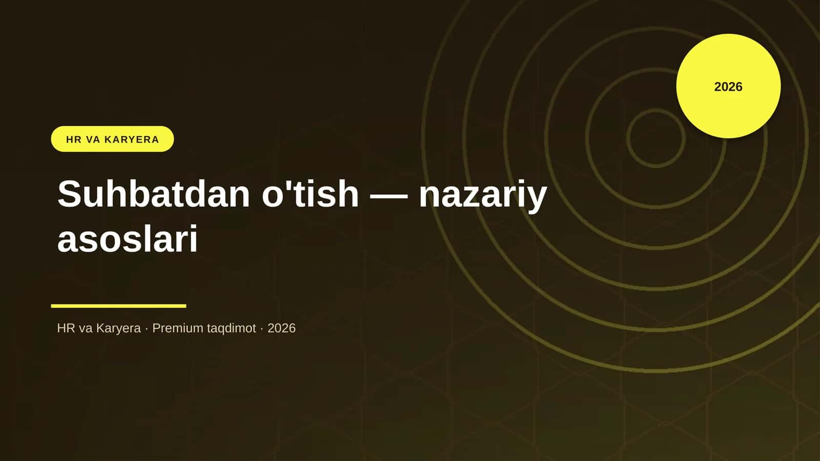 Suhbatdan o'tish — nazariy asoslari 1
