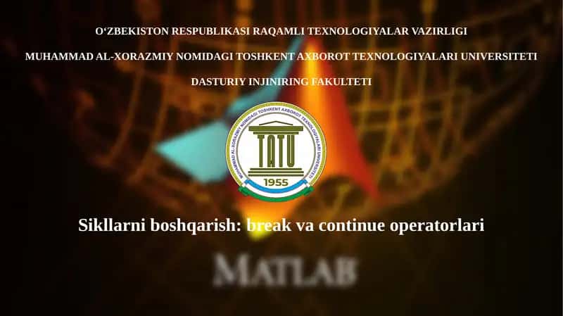 Sikllarni boshqarish: break va continue operatorlari 1