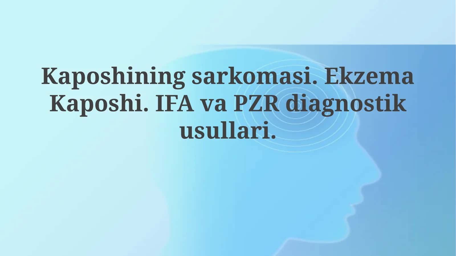 Kaposi sarkomasi 1