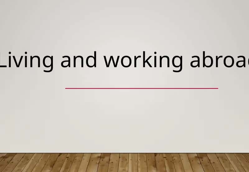Living and working abroad 1