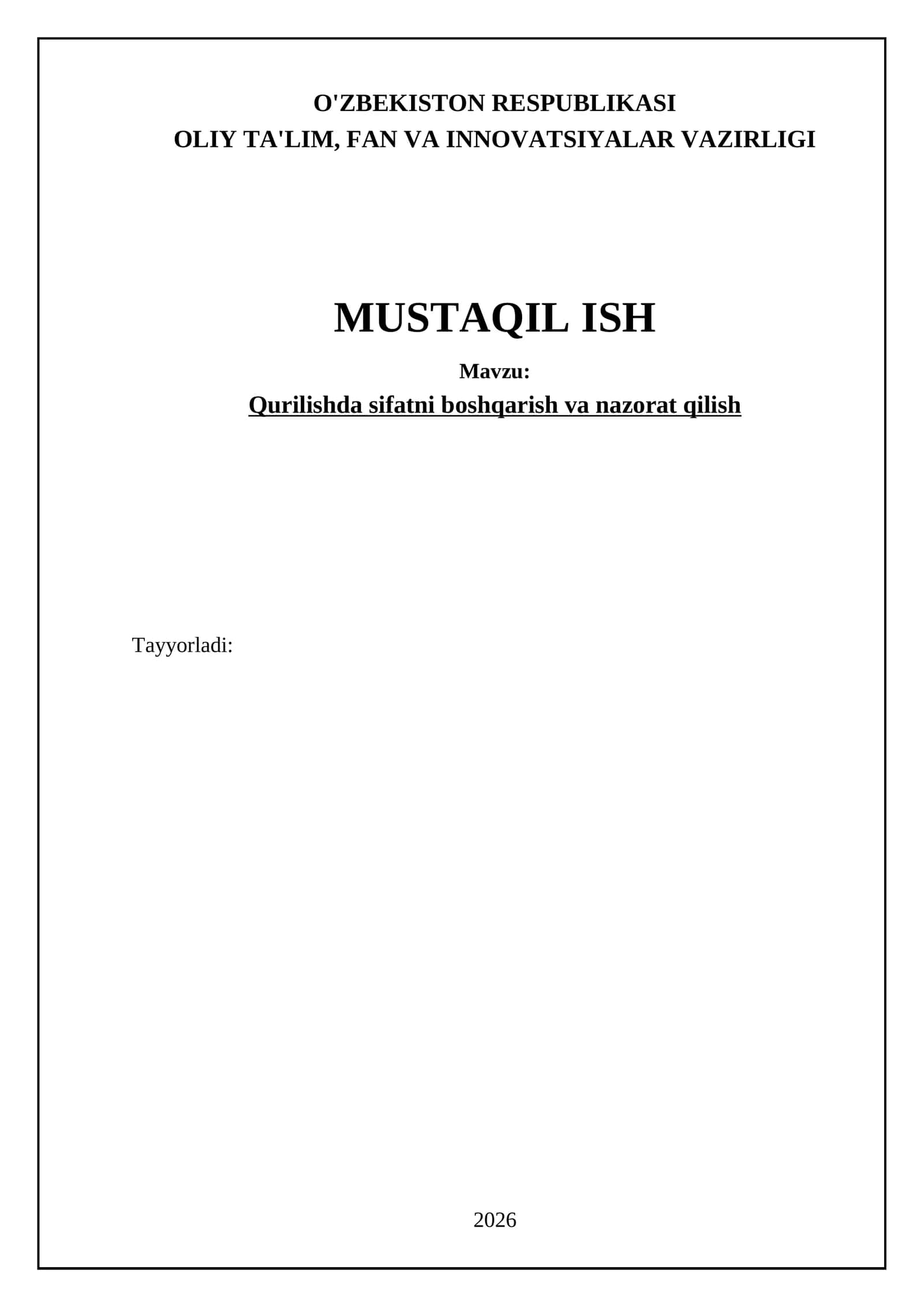 Qurilishda sifatni boshqarish va nazorat qilish 1