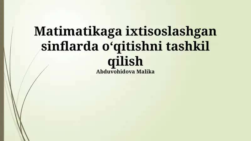 Maxsus Matematika Darslarini Tashkil Etish 1