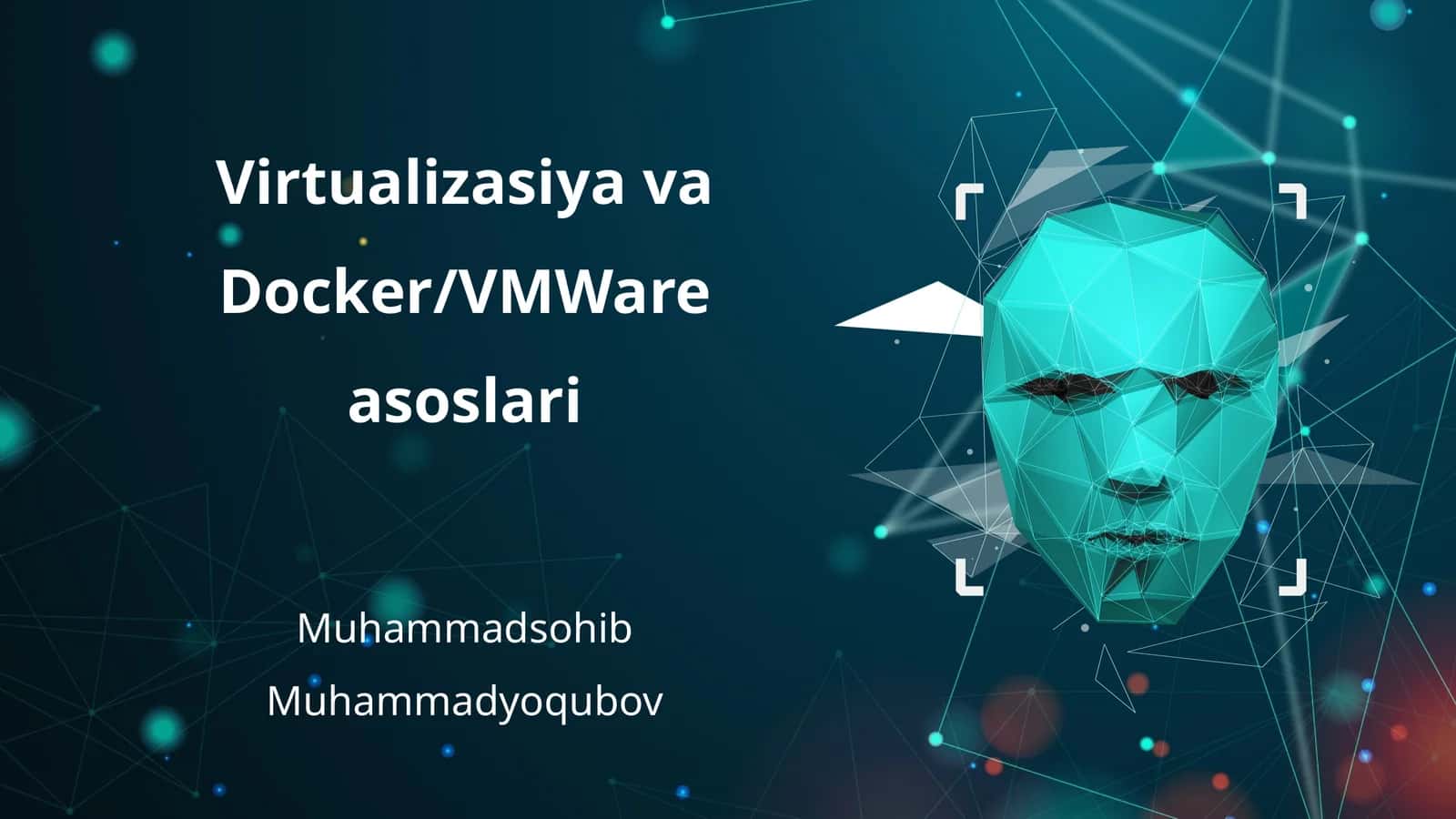 Virtualizasiya va Docker/VMWare asoslari 1