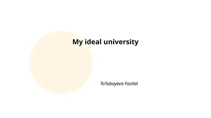 My ideal university 1
