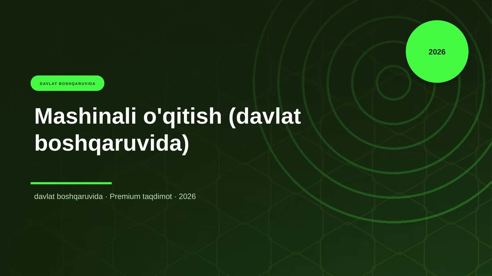 Mashinali o'qitish (davlat boshqaruvida) 1