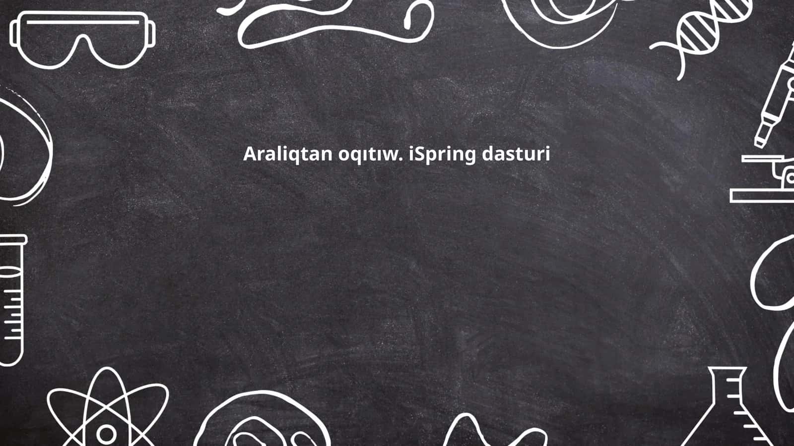 iSpring dasturi 1