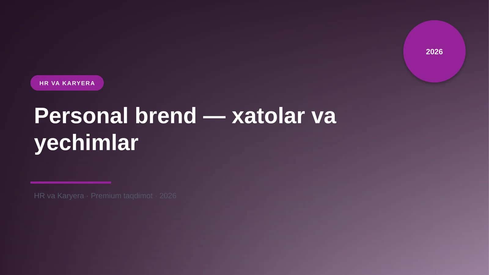 Personal brend — xatolar va yechimlar 1