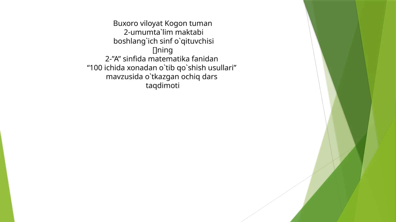 100 ichida xonadan o`tib qo`shish usullari 1