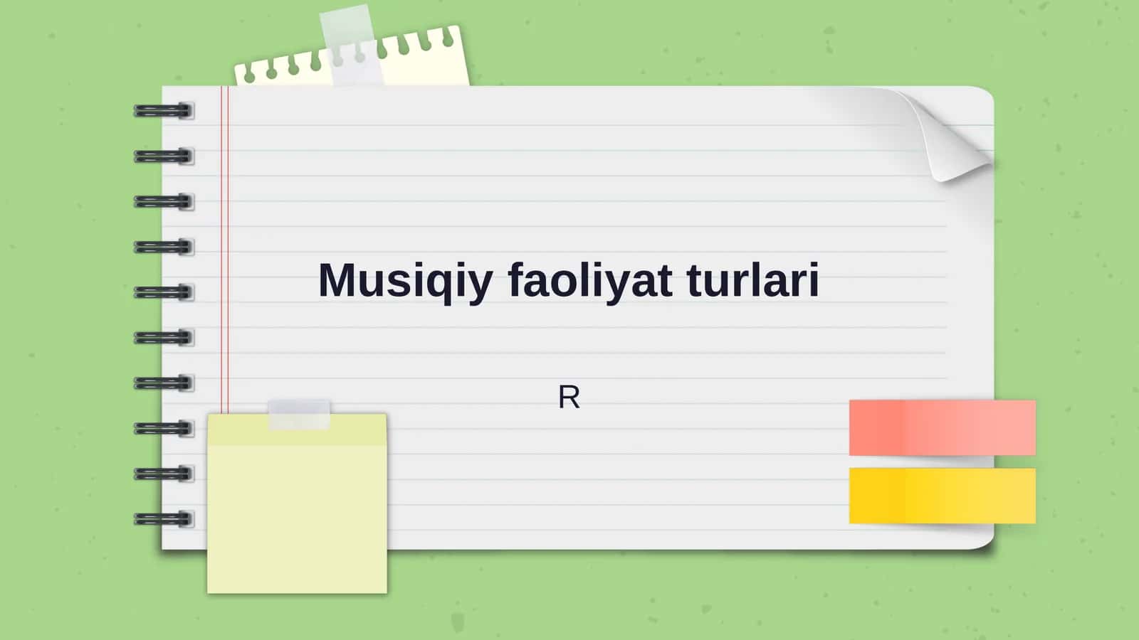 Musiqiy faoliyat turlari 1