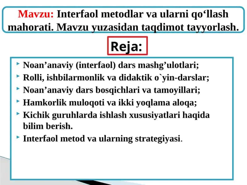 Interfaol metodlar va ularni qo‘llash mahorati 1