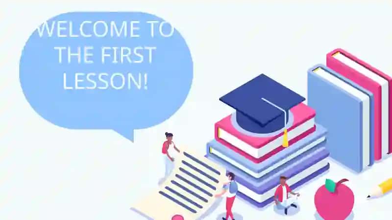 FIRST LESSON