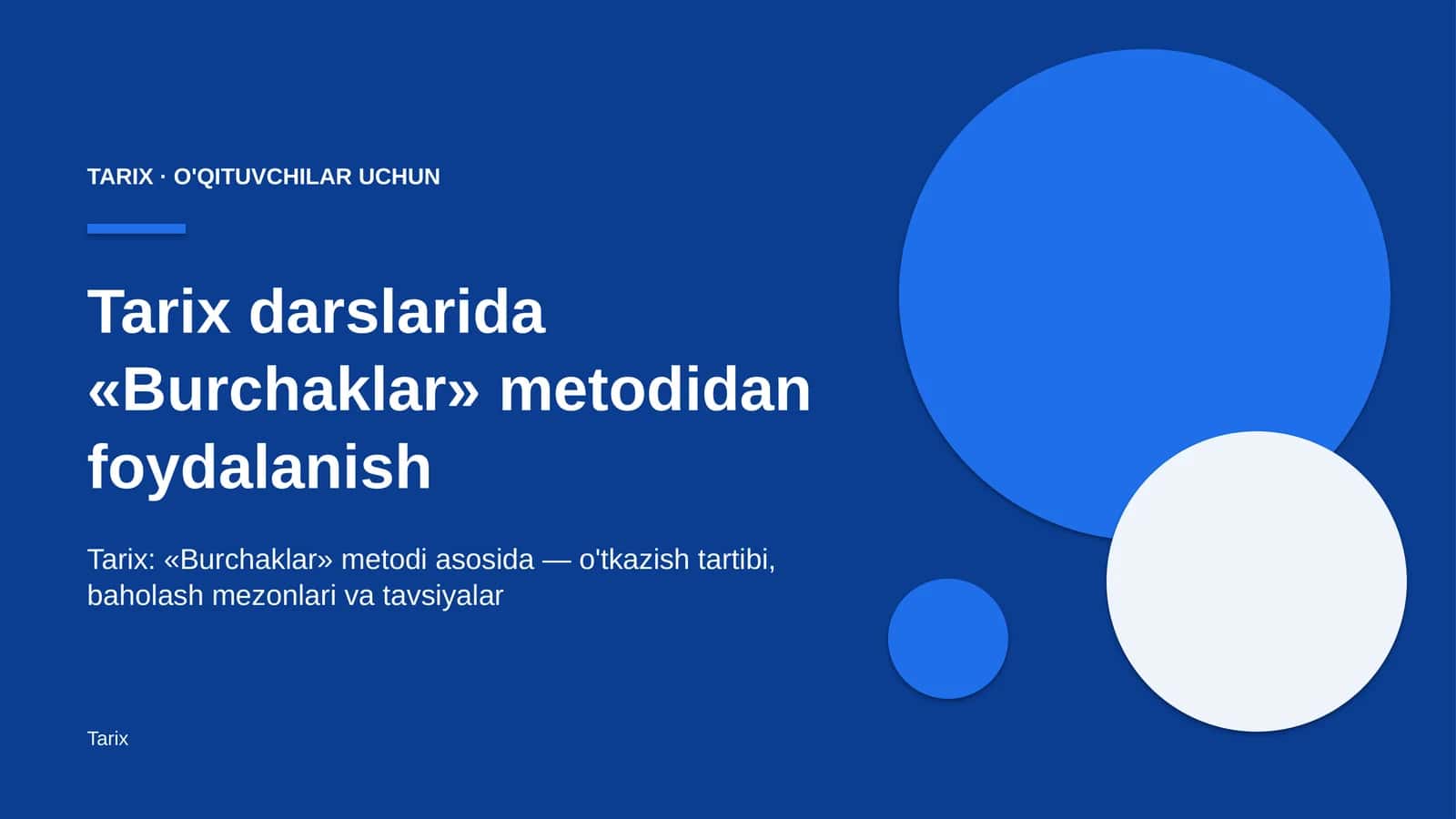 tarix darslarida burchaklar metodidan foydalanish 8584 1