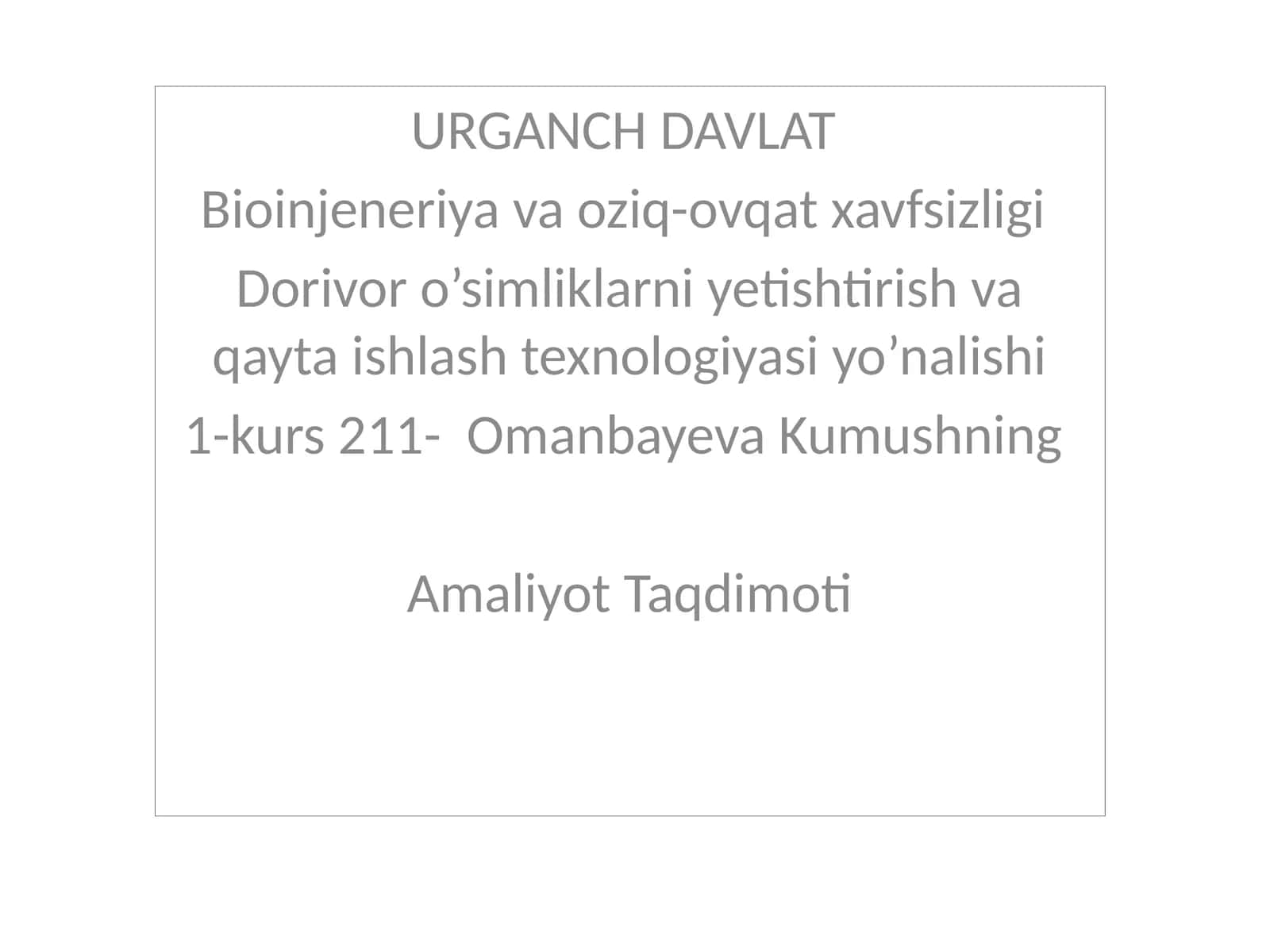 Urganch Davlat 1