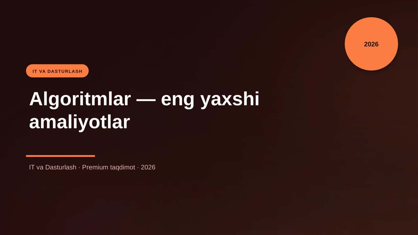 Algoritmlar — eng yaxshi amaliyotlar 1