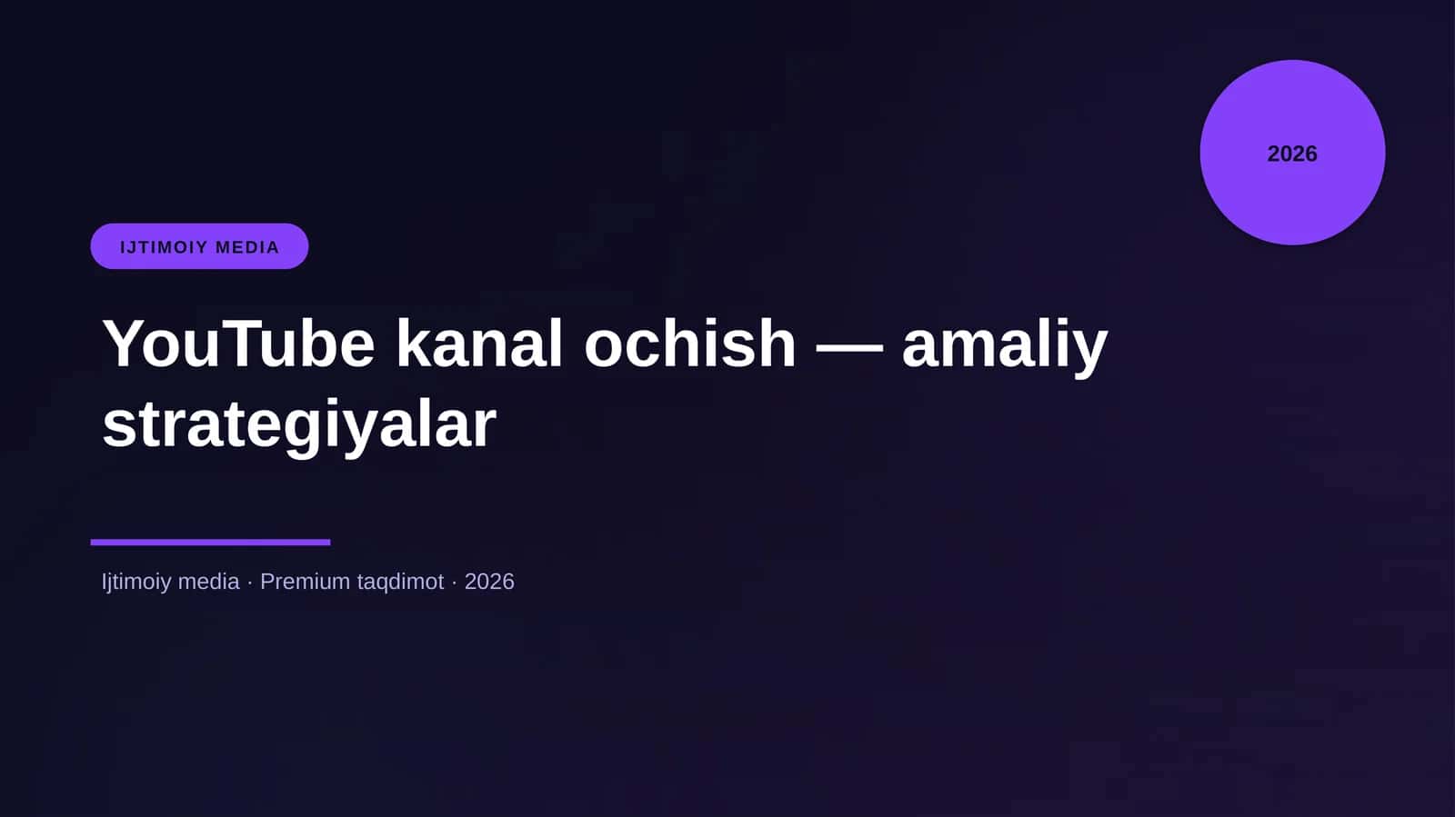 YouTube kanal ochish — amaliy strategiyalar 1