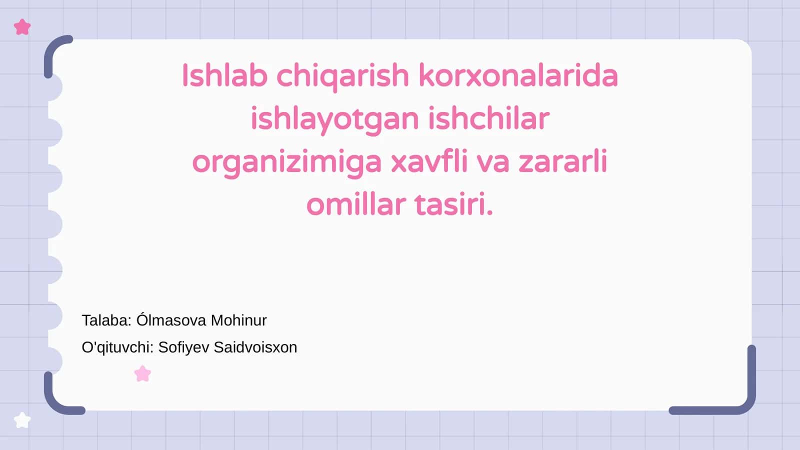 Xavfli va zararli omillar ishlab chiqarish korxonalarida 1