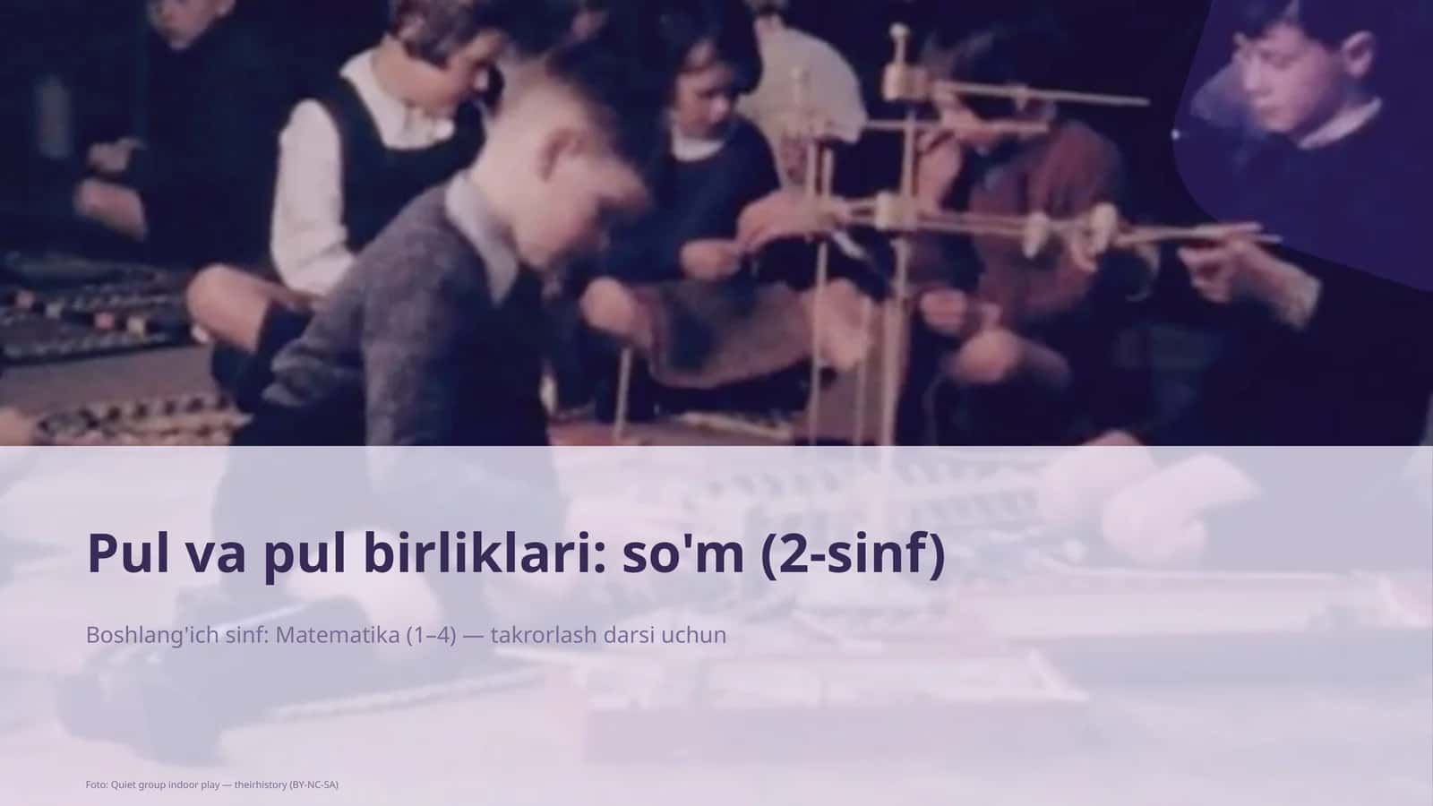 Pul va pul birliklari: so'm (2-sinf) 1